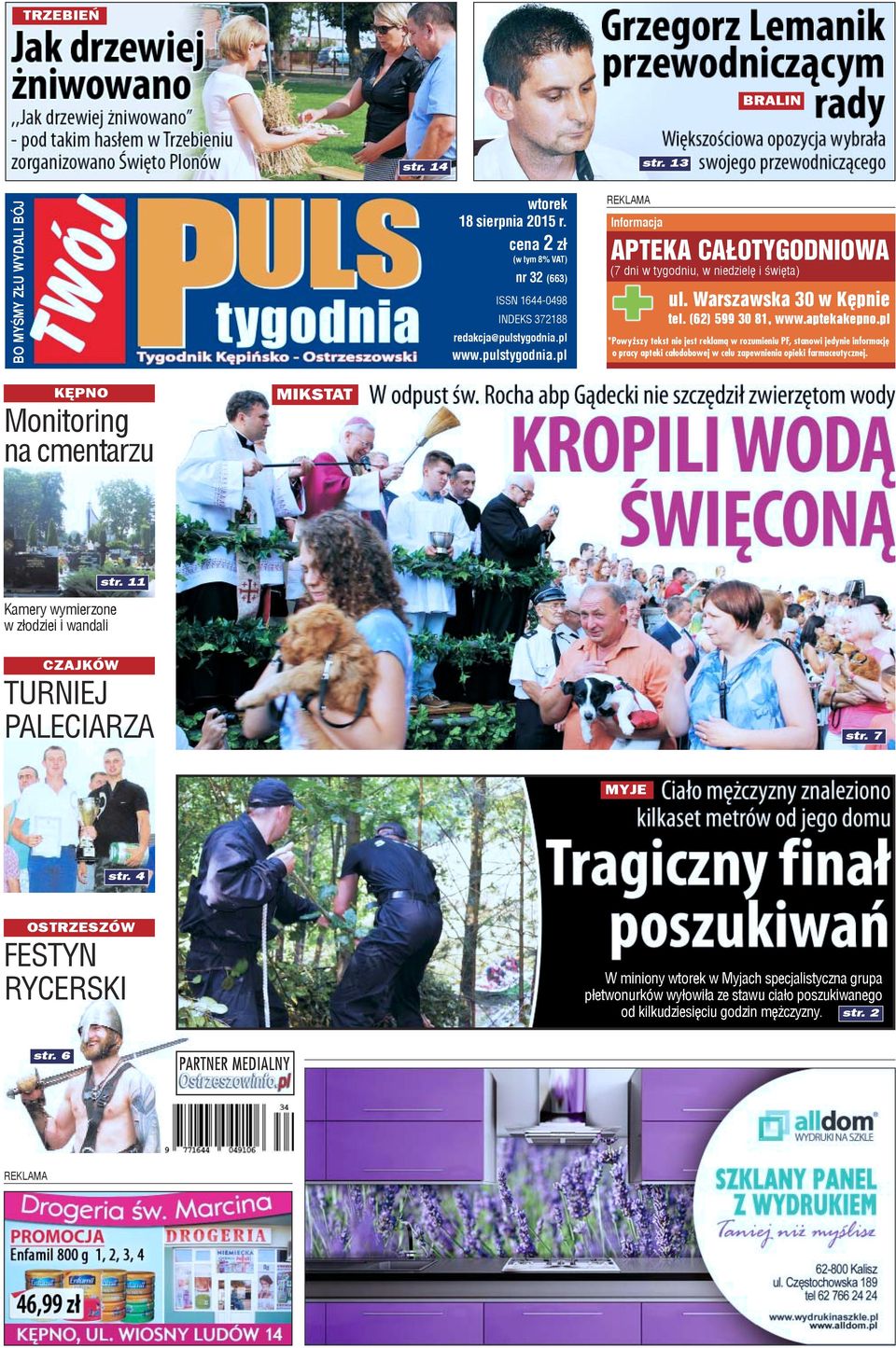 pl *Powy szy tekst nie jest reklam¹ w rozumieniu PF, stanowi jedynie informacjê o pracy apteki ca³odobowej w celu zapewnienia opieki farmaceutycznej.