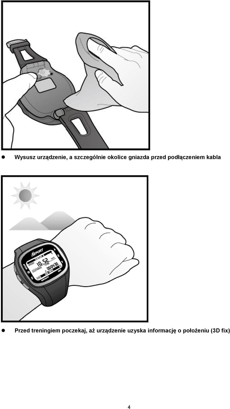 kabla Przed treningiem poczekaj, aż