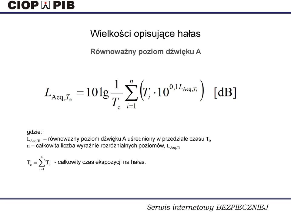czasu T i, n całkowita liczba wyraźnie rozróżnialnych