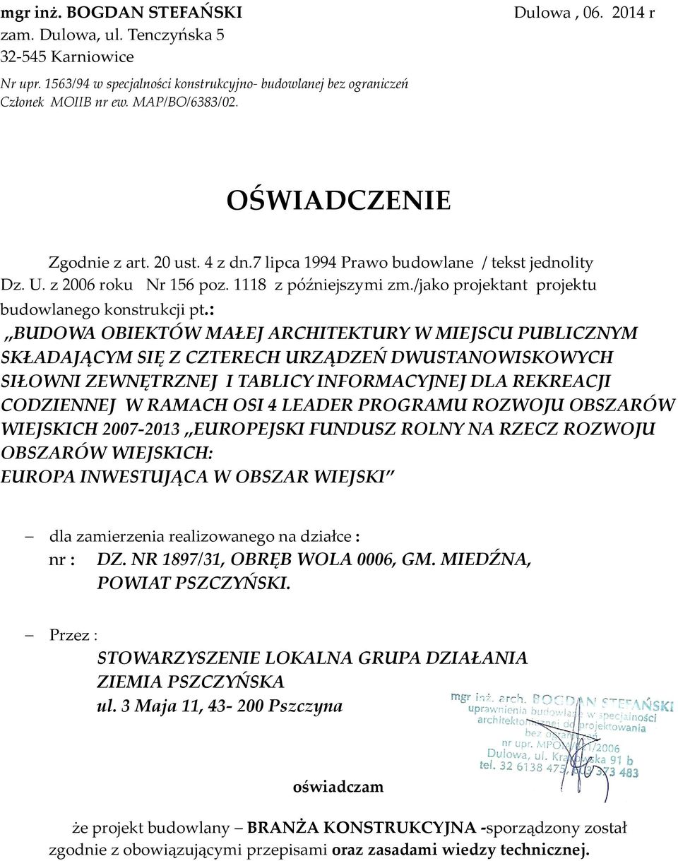 /jako projektant projektu budowlanego konstrukcji pt.