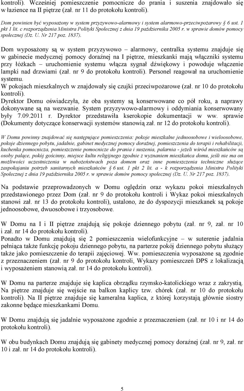w sprawie domów pomocy społecznej (Dz. U. Nr 217 poz. 1837).
