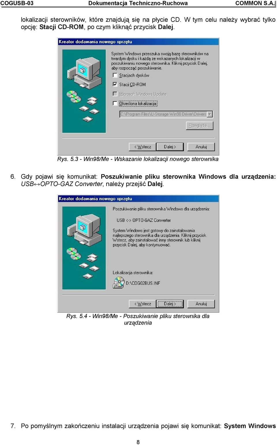3 - Win98/Me - Wskazanie lokalizacji nowego sterownika 6.
