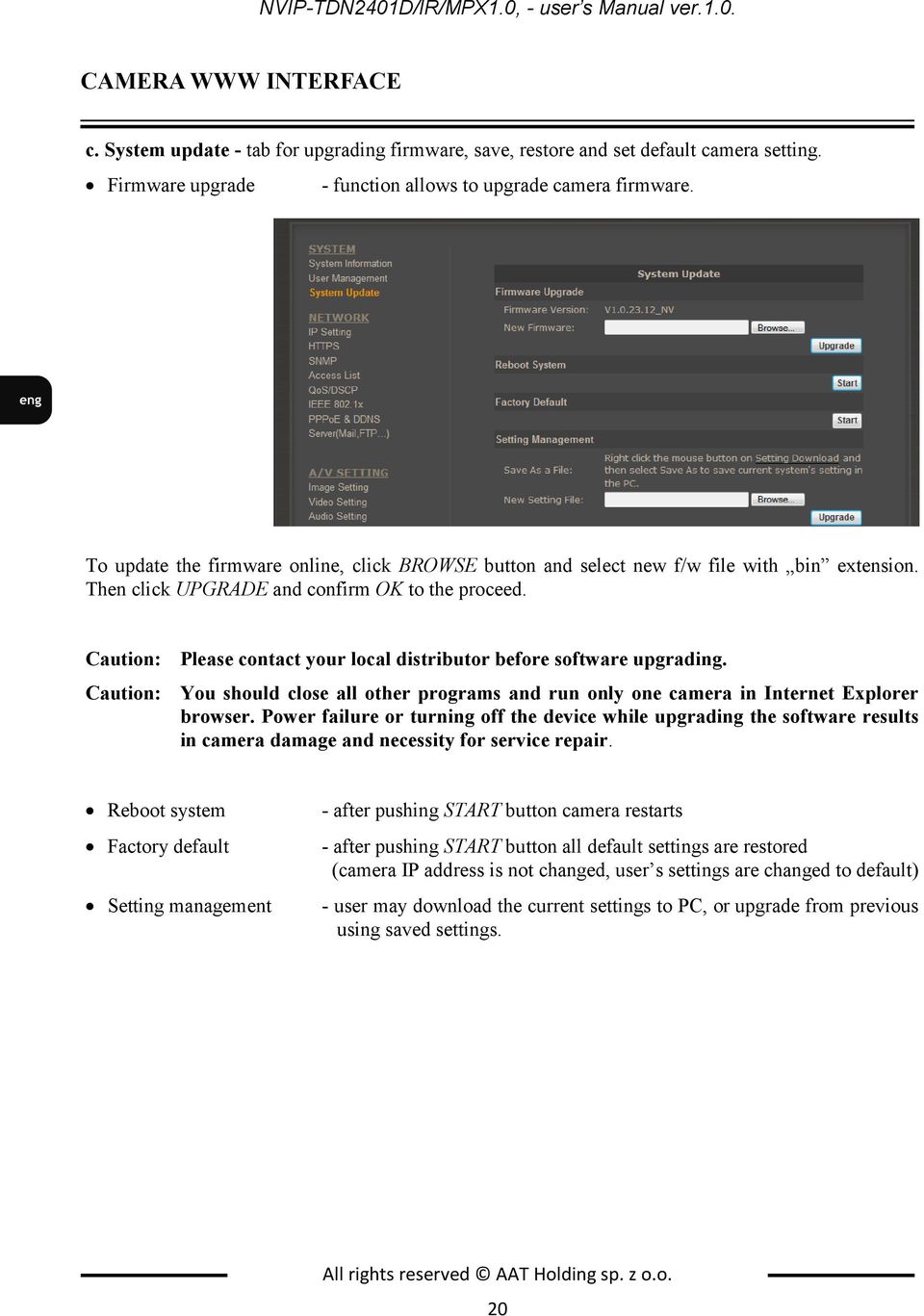 Then click UPGRADE and confirm OK to the proceed. Caution: Please contact your local distributor before software upgrading.