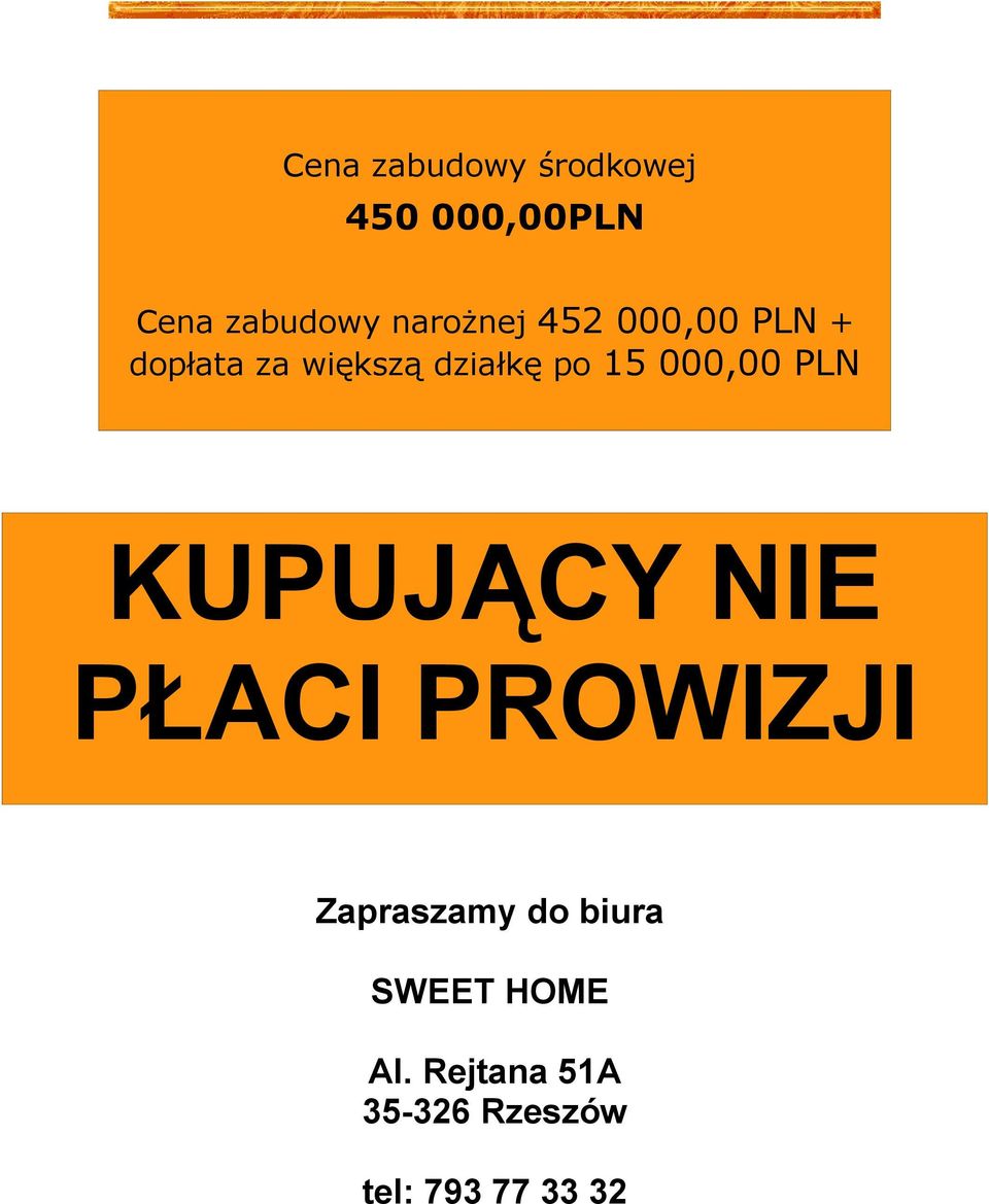 15 000,00 PLN KUPUJĄCY NIE PŁACI PROWIZJI Zapraszamy do