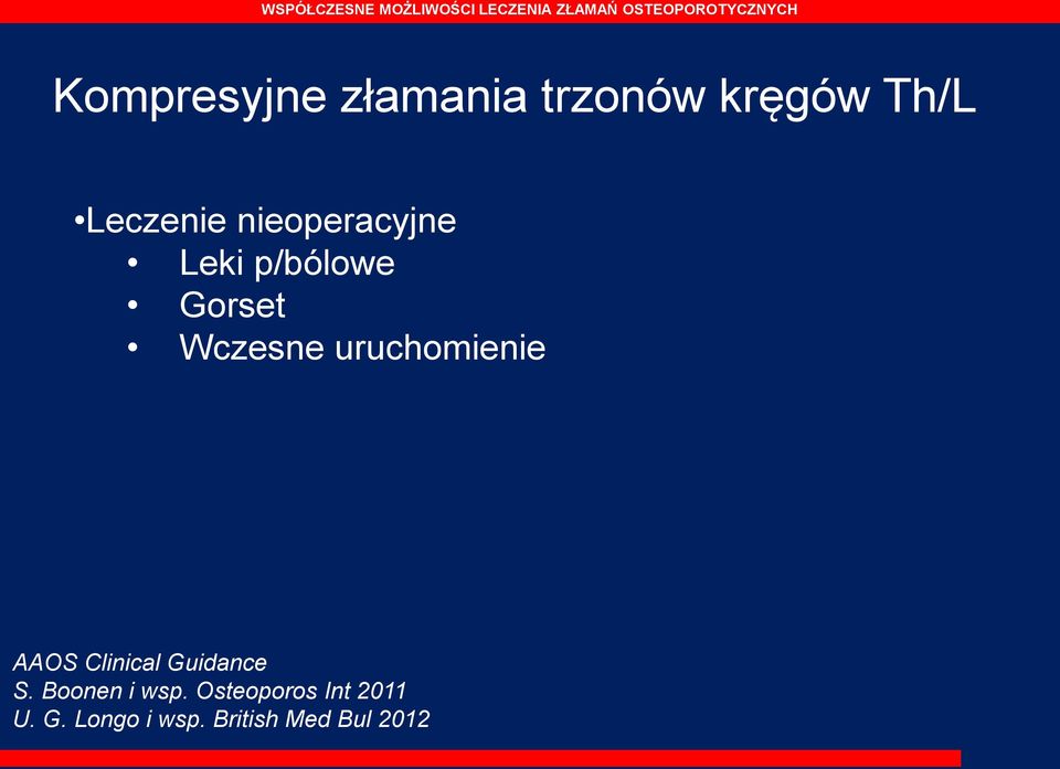 uruchomienie AAOS Clinical Guidance S. Boonen i wsp.