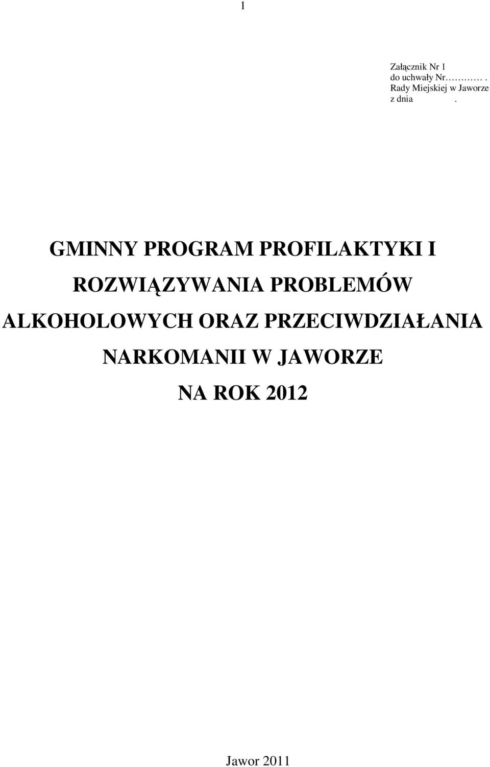 GMINNY PROGRAM PROFILAKTYKI I ROZWIĄZYWANIA