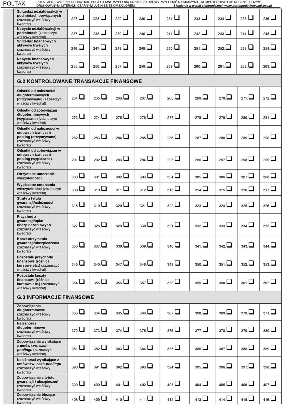 2 KONTROLOWANE TRANSAKCJE FINANSOWE Odsetki od należności długoterminowych (otrzymywane) (zaznaczyć właściwy 264.q 265.q 266.q 267.q 268.q 269.q 270.q 271.q 272.