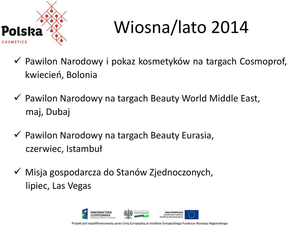 Middle East, maj, Dubaj Pawilon Narodowy na targach Beauty Eurasia,