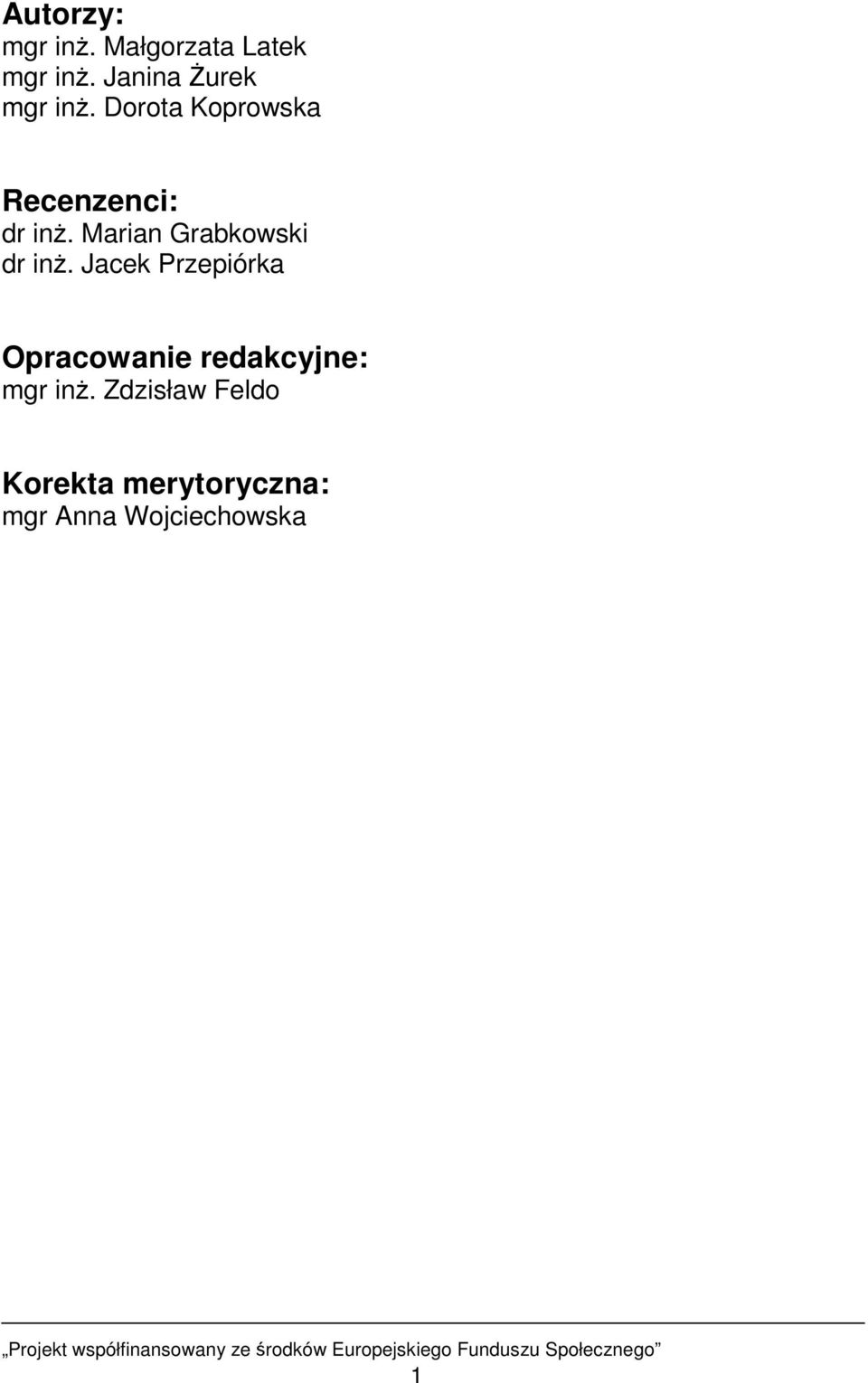 Marian Grabkowski dr inŝ.