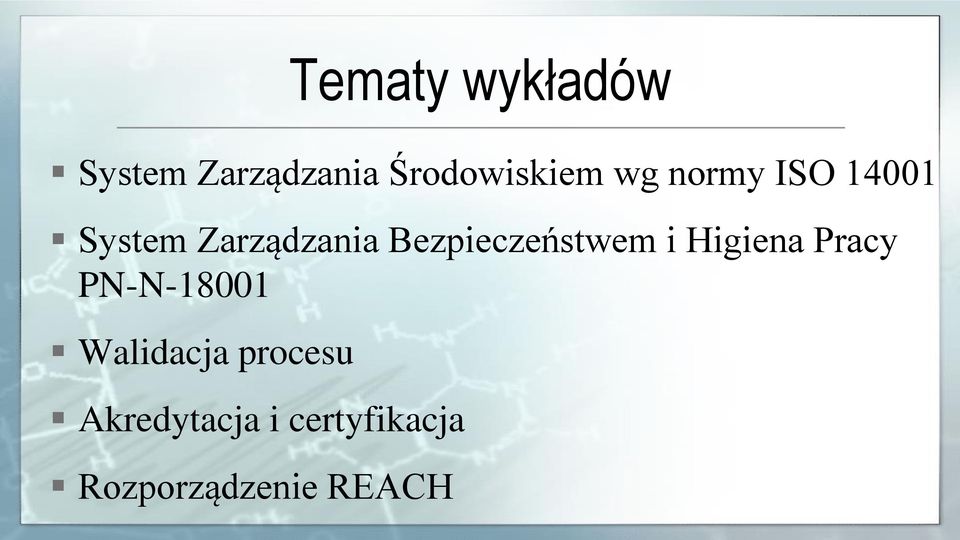 Bezpieczeństwem i Higiena Pracy PN-N-18001