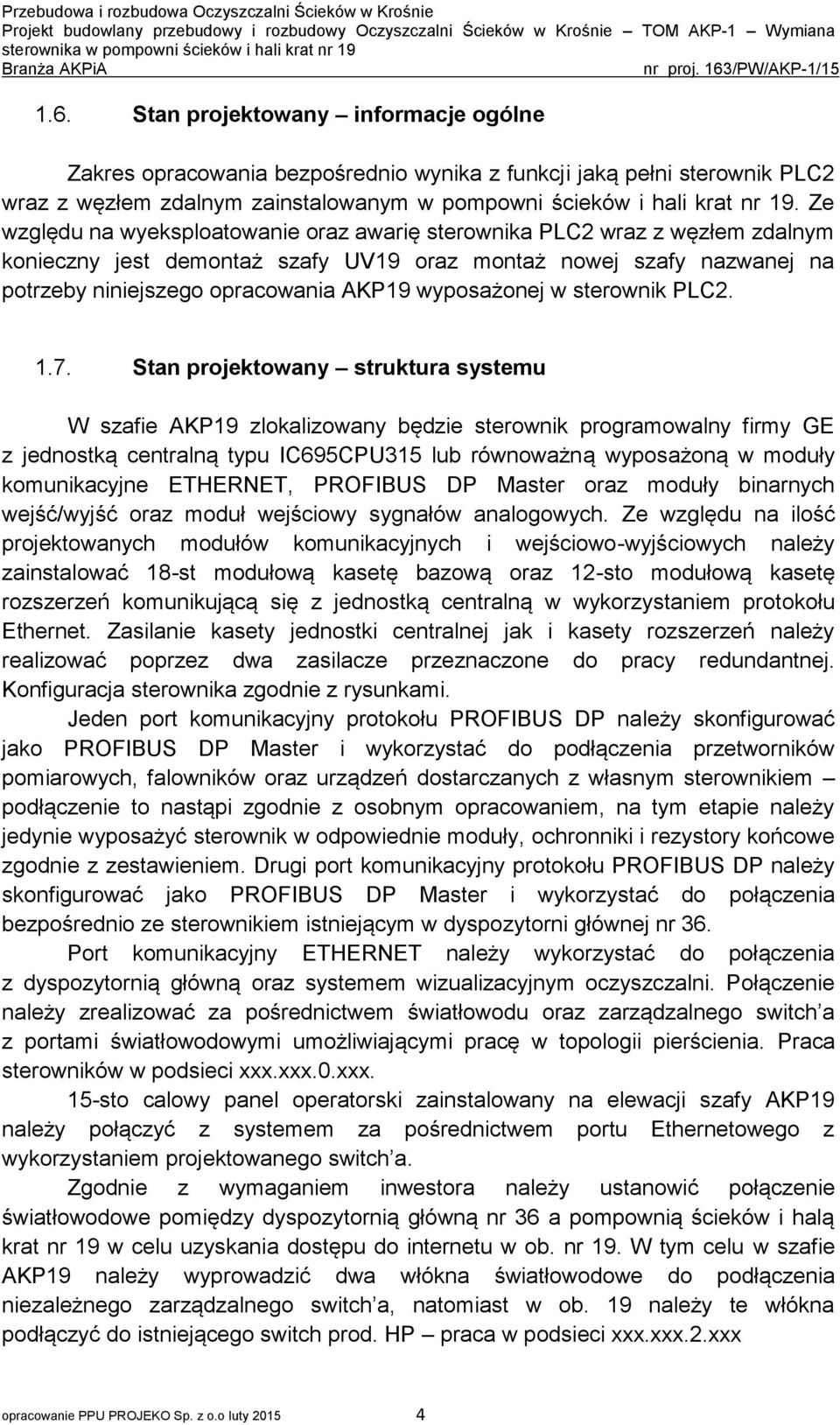 wyposażonej w sterownik PLC2. 1.7.