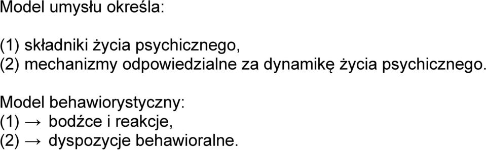 dynamikę życia psychicznego.