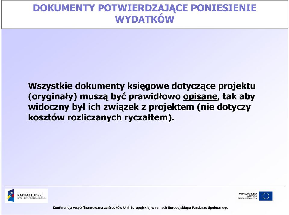 być prawidłowo opisane, tak aby widoczny był ich związek