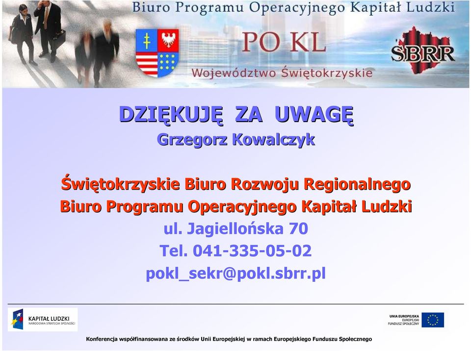 Biuro Programu Operacyjnego Kapitał Ludzki ul.