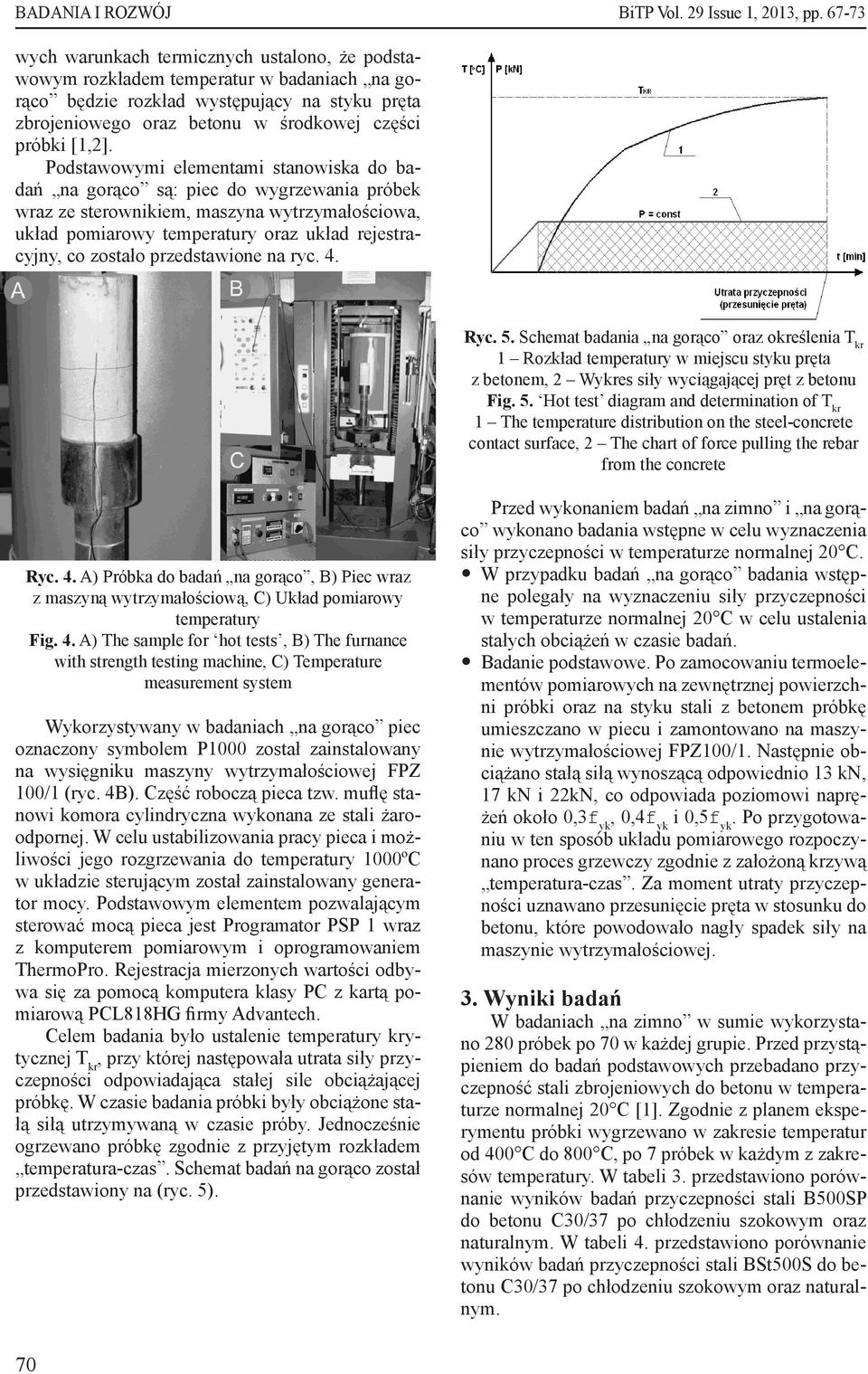 przedstawione na ryc. 4. Ryc. 5.