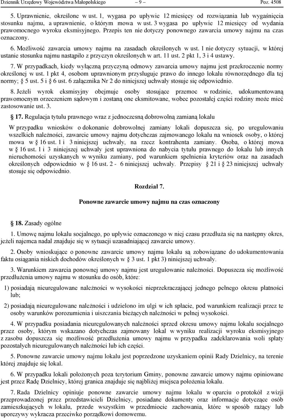 Przepis ten nie dotyczy ponownego zawarcia umowy najmu na czas oznaczony. 6. Możliwość zawarcia umowy najmu na zasadach określonych w ust.