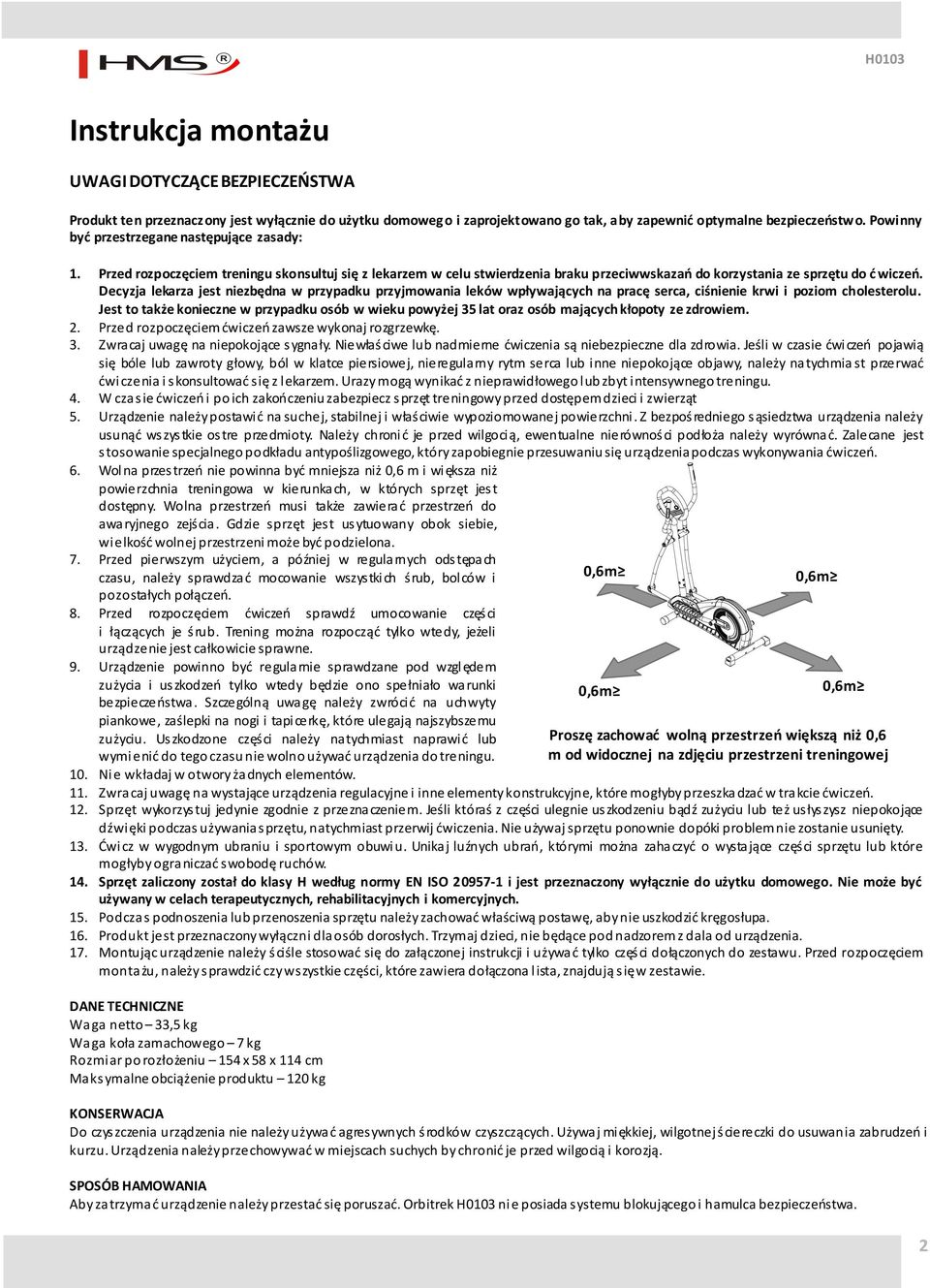 Decyzja lekarza jest niezbędna w przypadku przyjmowania leków wpływających na pracę serca, ciśnienie krwi i poziom cholesterolu.