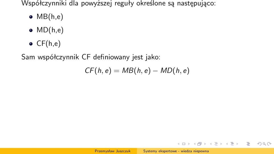 MD(h,e) CF(h,e) Sam współczynnik CF