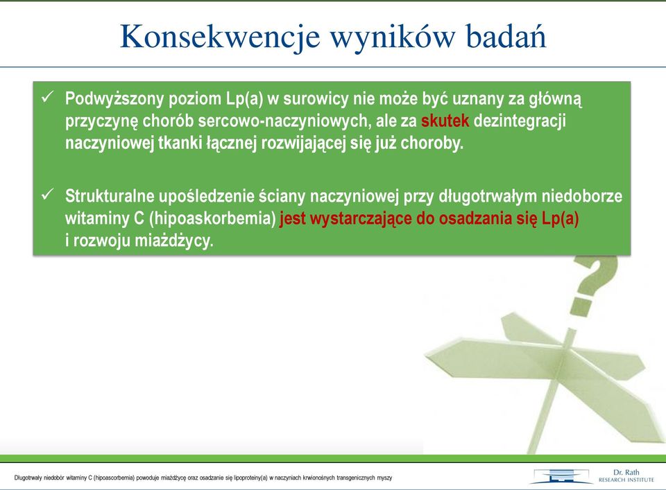 rozwijającej się już choroby.
