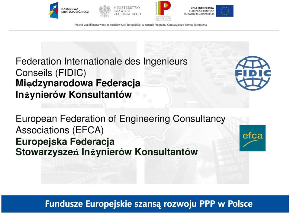 Federation of Engineering Consultancy Associations (EFCA)