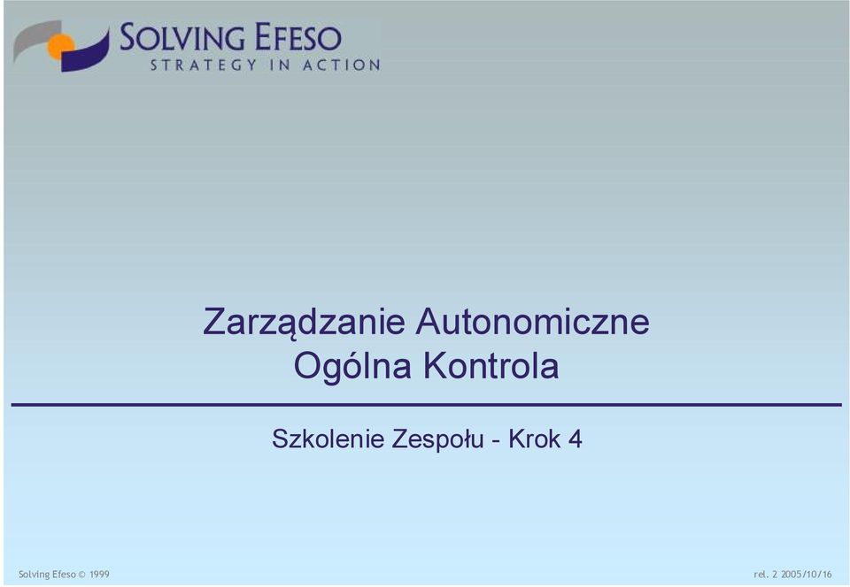 Zespołu - Krok 4 Solving