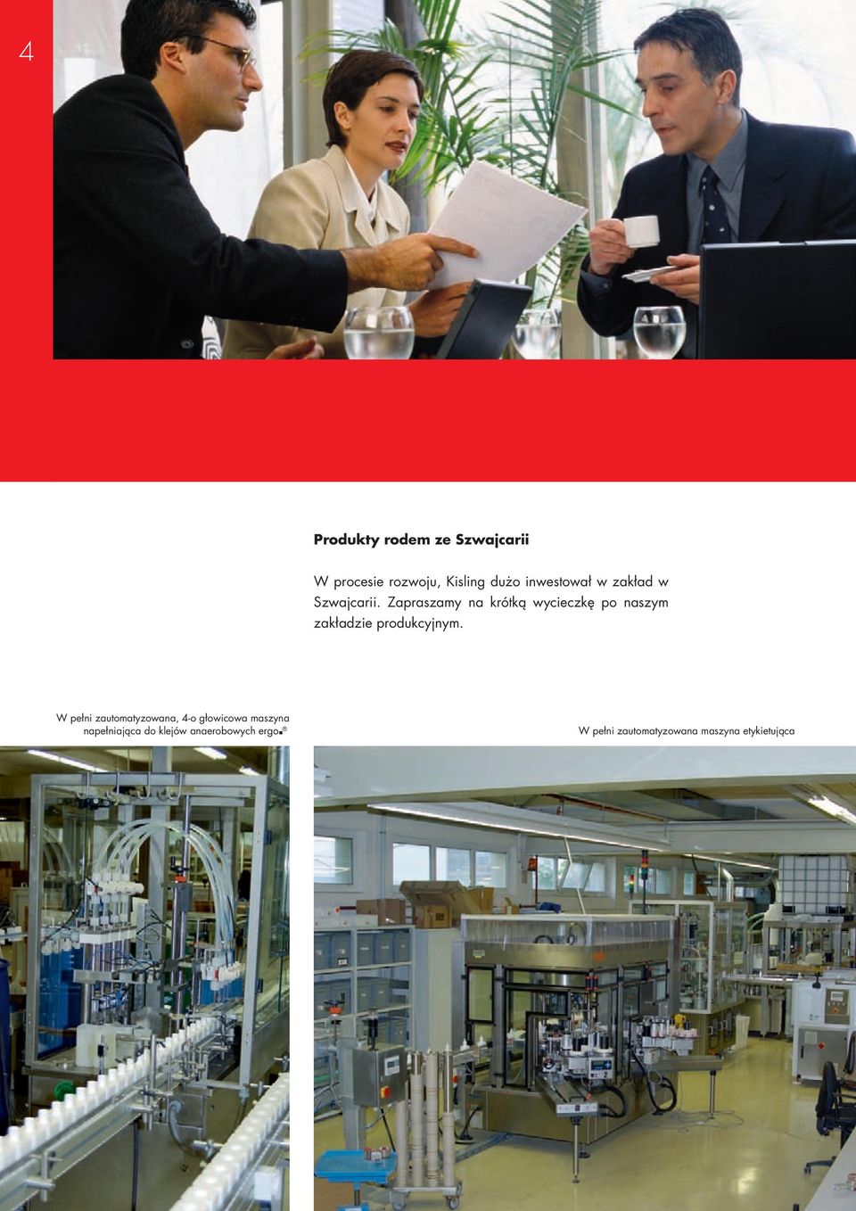 Zapraszamy na krótką wycieczkę po naszym zakładzie produkcyjnym.