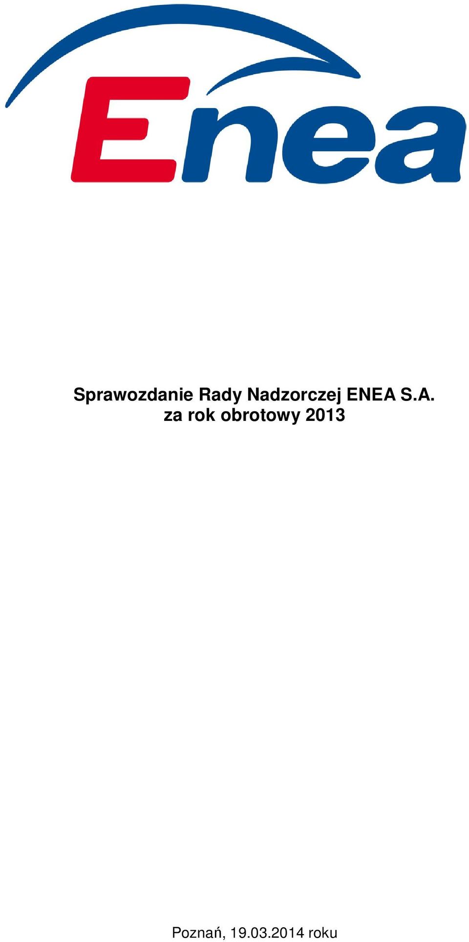 S.A. za rok obrotowy