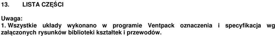 Ventpack oznaczenia i specyfikacja wg