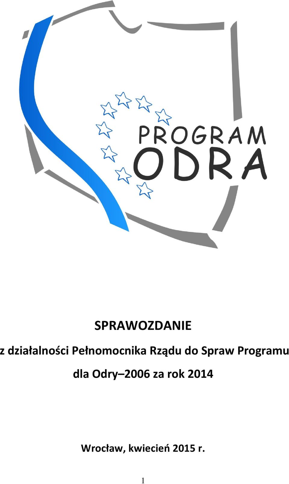 Programu dla Odry 2006 za rok