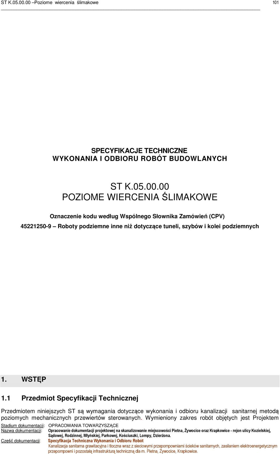 niż dotyczące tuneli, szybów i kolei podziemnych 1. WSTĘP 1.