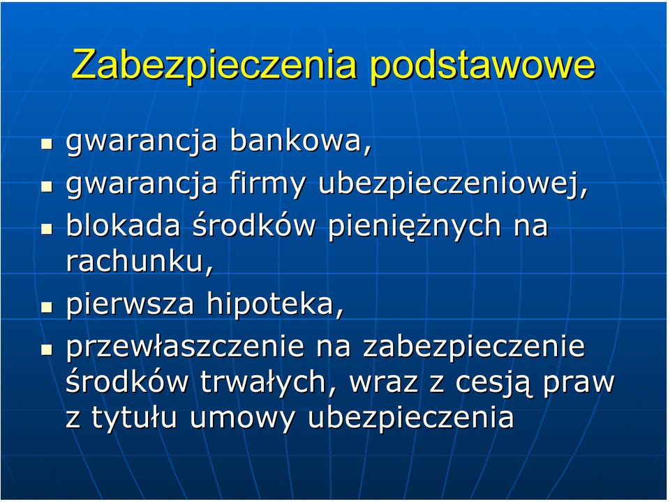 rachunku, pierwsza hipoteka, przewłaszczenie na