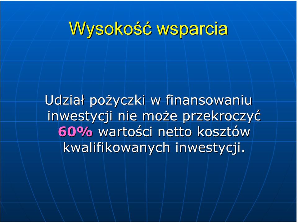 może przekroczyć 60% wartości