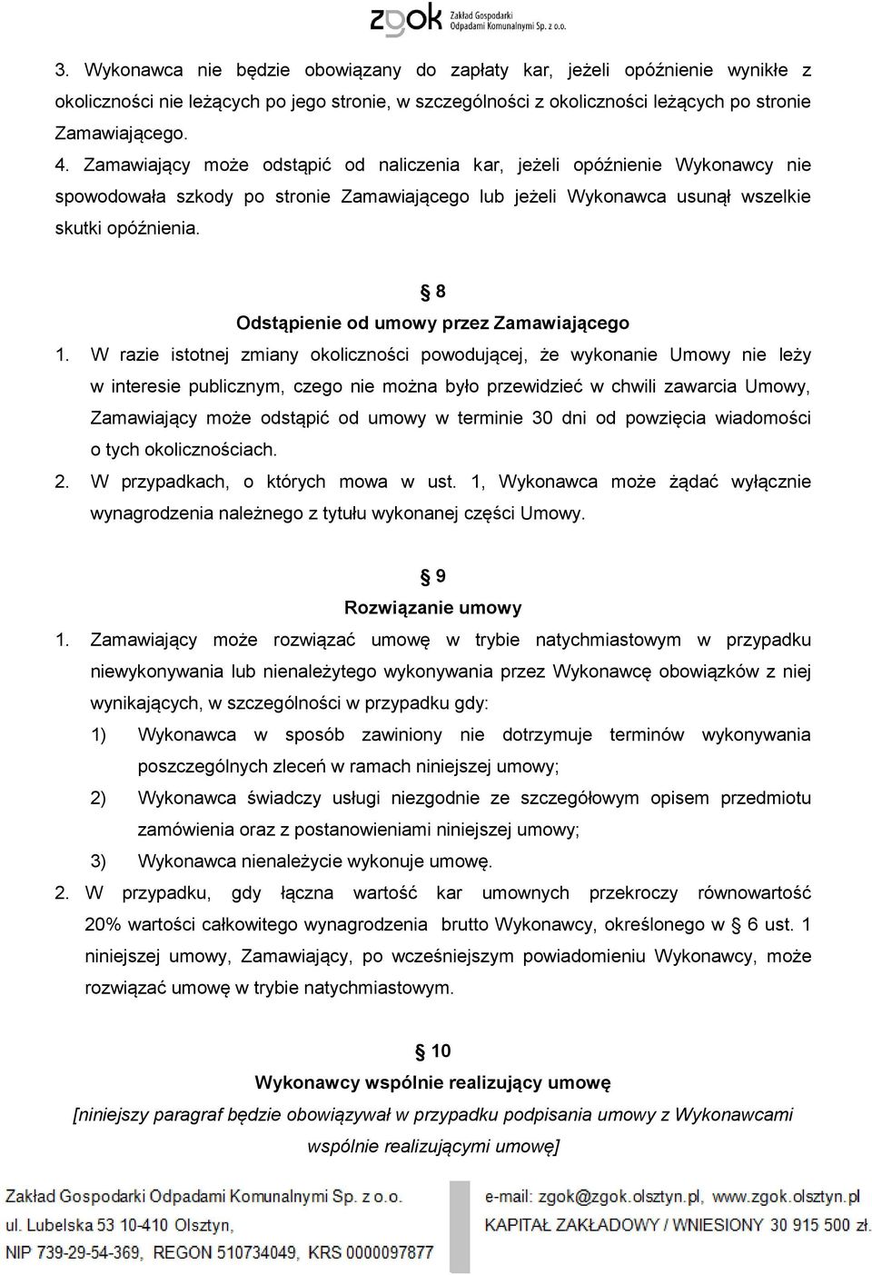 8 Odstąpienie od umowy przez Zamawiającego 1.