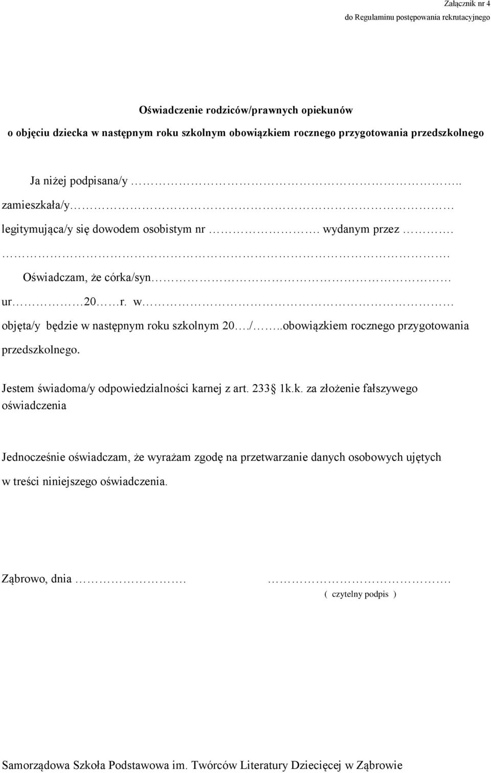 w objęta/y będzie w następnym roku