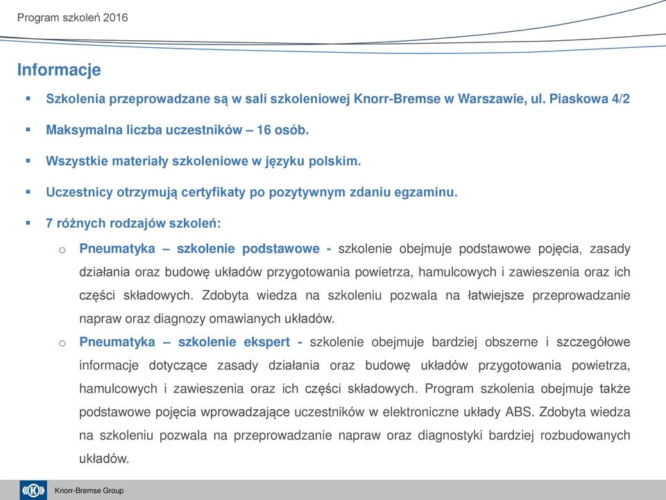 7 różnych rdzajów szkleń: szklenie pdstawwe - szklenie bejmuje pdstawwe pjęcia, zasady działania raz budwę układów przygtwania pwietrza, hamulcwych i zawieszenia raz ich części składwych.