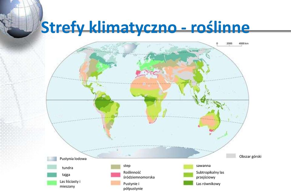 Roślinnośd śródziemnomorska Pustynie i półpustynie