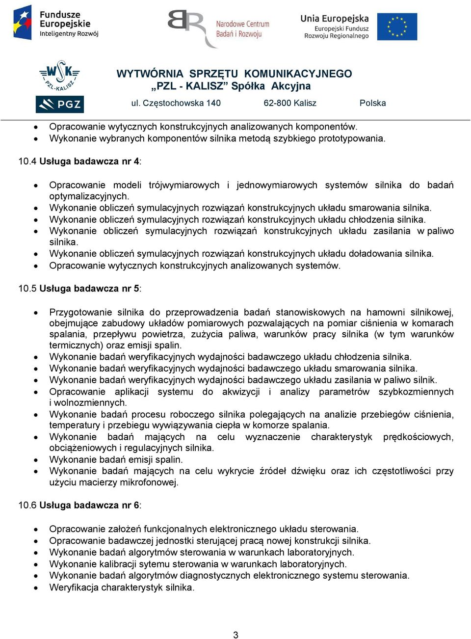 Wykonanie obliczeń symulacyjnych rozwiązań konstrukcyjnych układu smarowania silnika. Wykonanie obliczeń symulacyjnych rozwiązań konstrukcyjnych układu chłodzenia silnika.