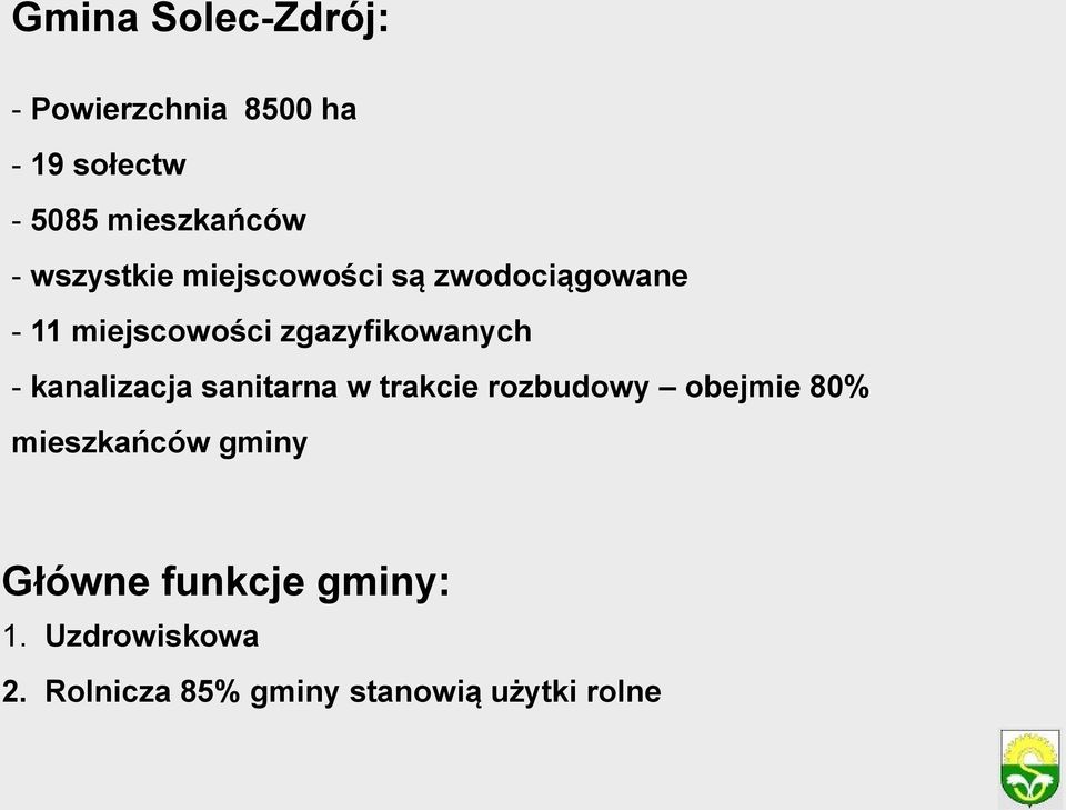 kanalizacja sanitarna w trakcie rozbudowy obejmie 80% mieszkańców gminy