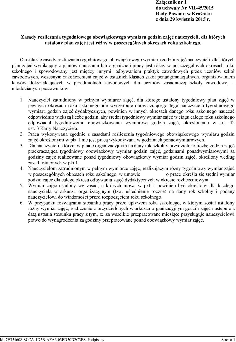 Określa się zasady rozliczania tygodniowego obowiązkowego wymiaru godzin zajęć nauczycieli, dla których plan zajęć wynikający z planów nauczania lub organizacji pracy jest różny w poszczególnych