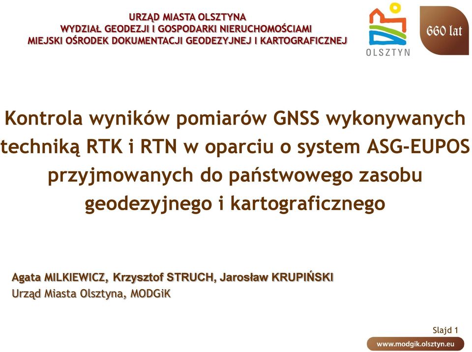 techniką RTK i RTN w oparciu o system ASG-EUPOS przyjmowanych do państwowego zasobu