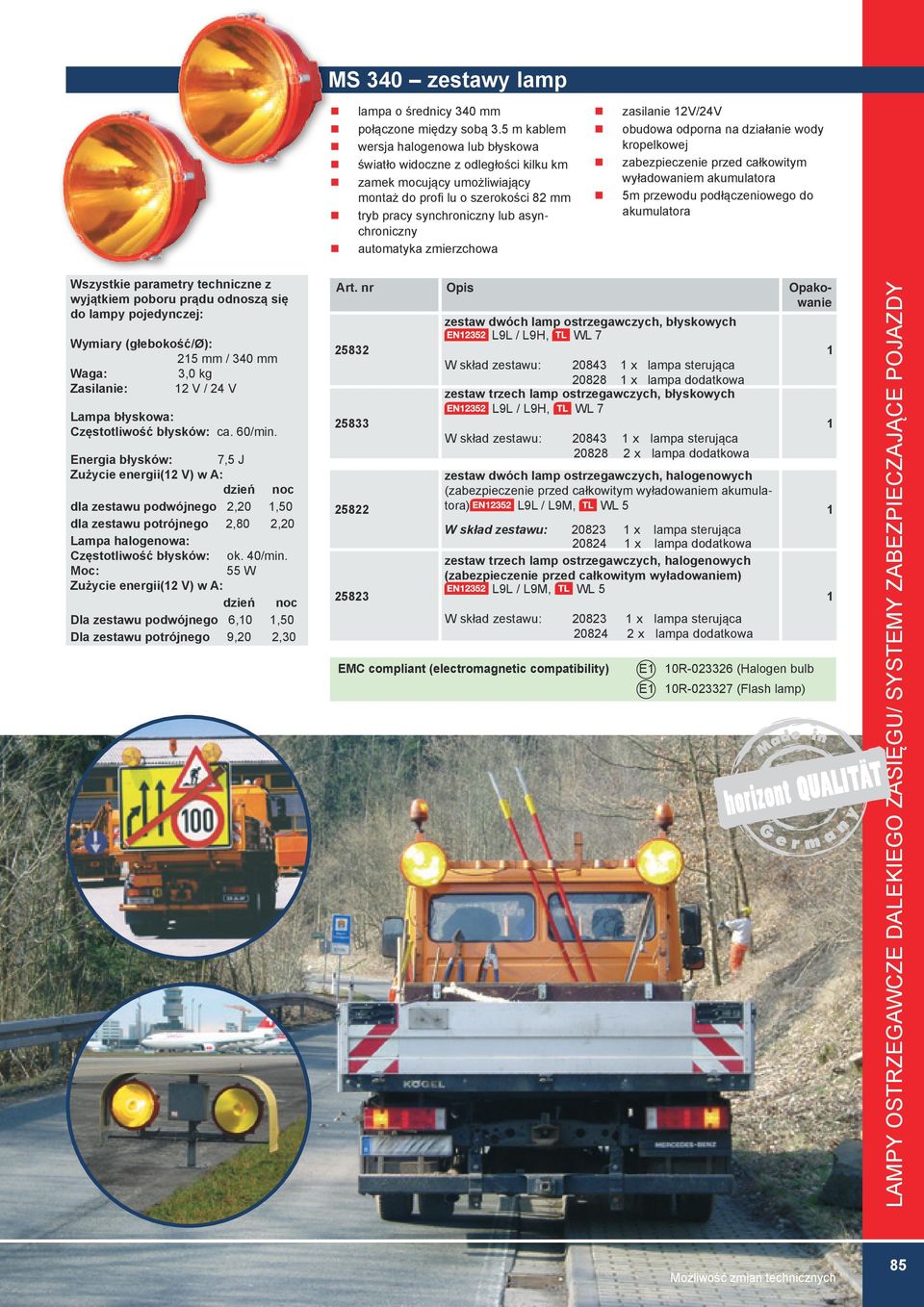 automatyka zmierzchowa zasilanie 2V/24V obudowa odporna na działanie wody kropelkowej zabezpieczenie przed całkowitym wyładowaniem akumulatora 5m przewodu podłączeniowego do akumulatora Wszystkie