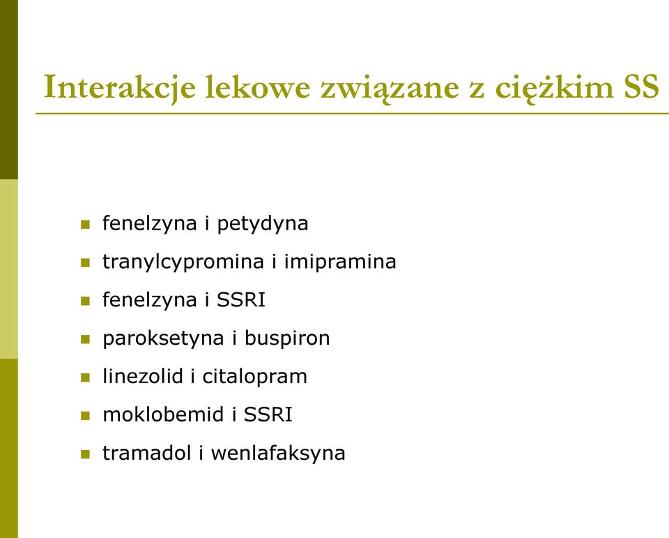 imipramina fenelzyna i SSRI paroksetyna i