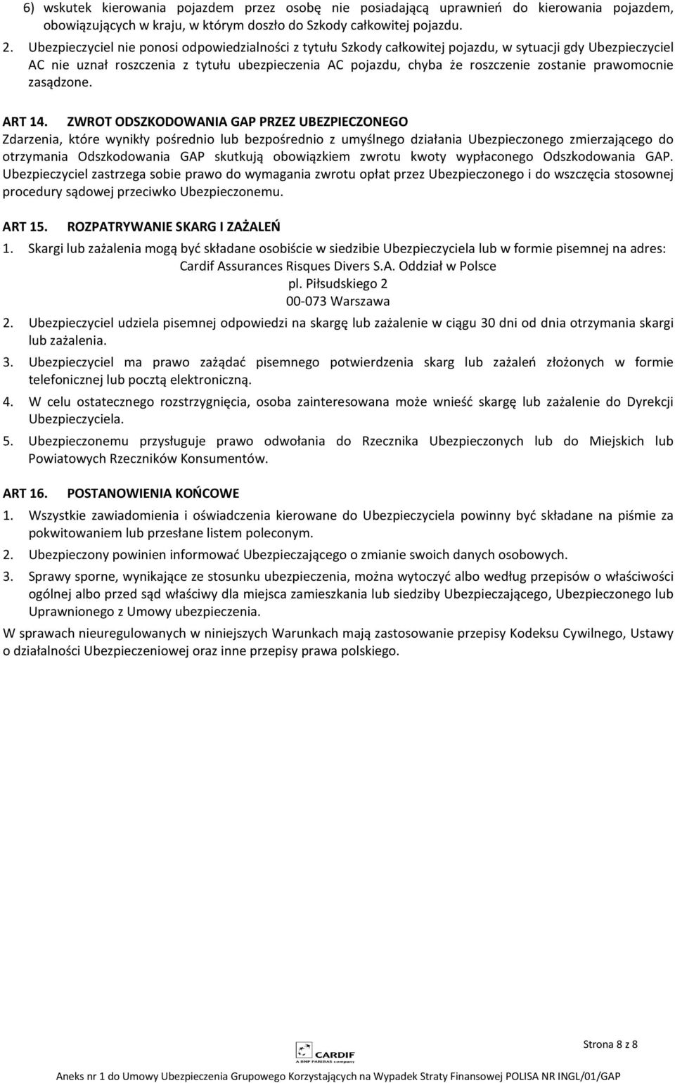 prawomocnie zasądzone. ART 14.