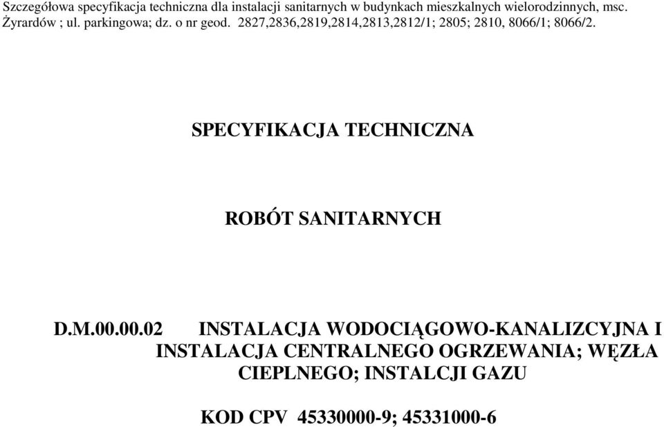 INSTALACJA CENTRALNEGO OGRZEWANIA; WĘZŁA