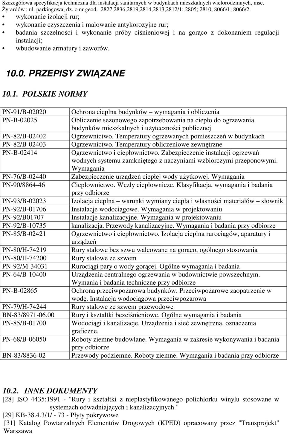 .0. PRZEPISY ZWIĄZANE 10