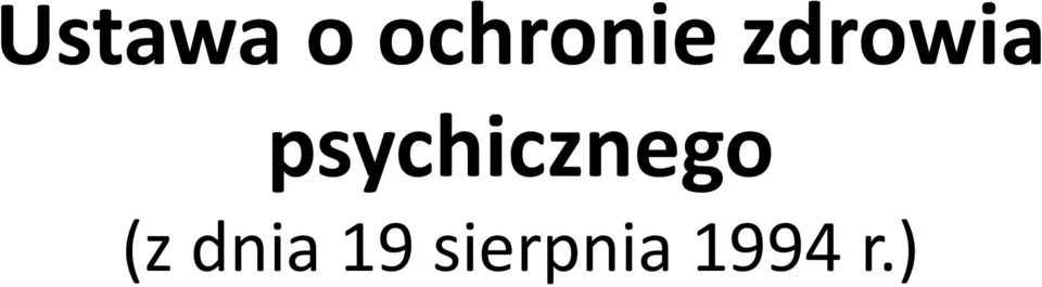 psychicznego (z