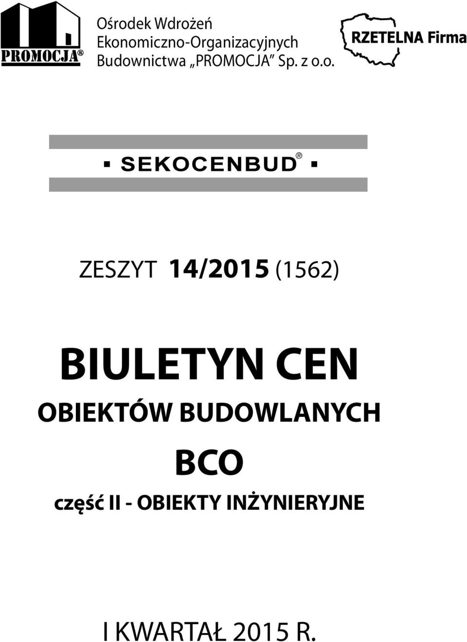 (1562) BIULETYN CEN OBIEKTÓW BUDOWLANYCH BCO