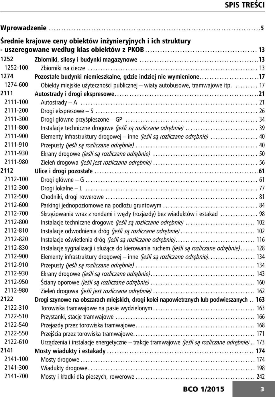 ................................................................... 13 1274 Pozostałe budynki niemieszkalne, gdzie indziej nie wymienione.
