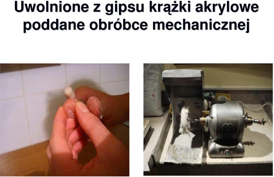 akrylowe poddane
