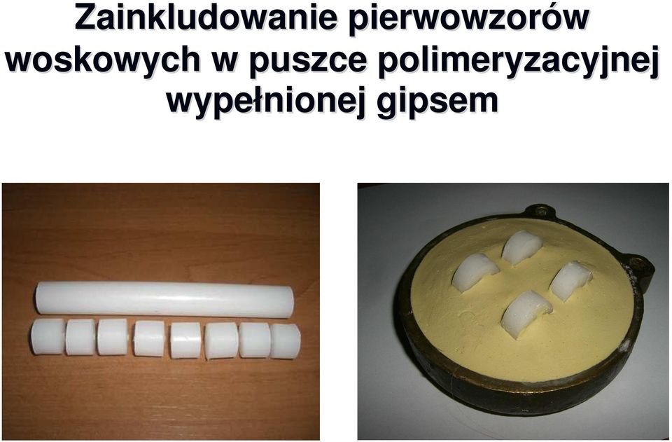 woskowych w puszce